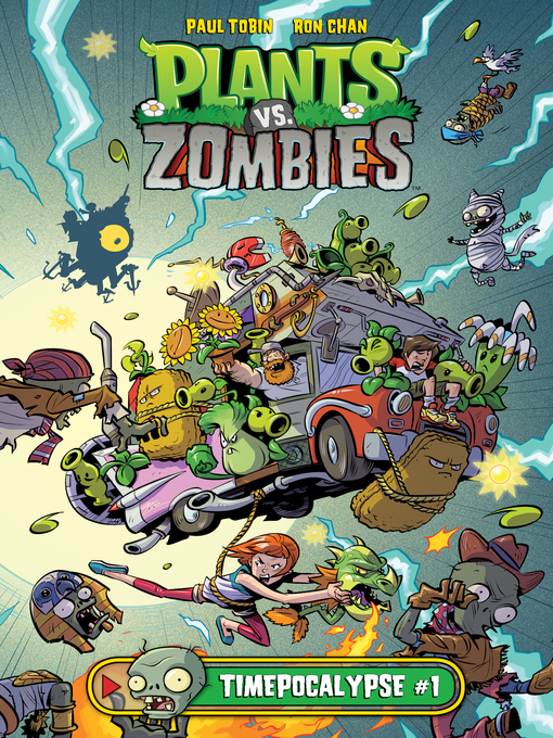 Title details for Plants vs. Zombies (2015): Timepocalypse, Part 1 by Paul Tobin - Available